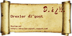 Drexler Ágost névjegykártya